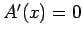 $A'(x) = 0$