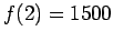 $f(2) =
1500$