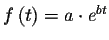 $f\left( t\right) =a\cdot e^{bt}$