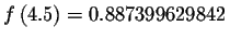 $f\left( 4.5\right) =0.887399629842$