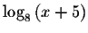 $\log _{8}\left( x+5\right) $