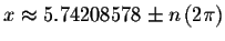 $x\approx 5.74208578\pm
n\left( 2\pi \right) $