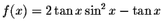 $f(x)=2\tan x\sin ^{2}x-\tan x$