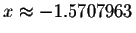 $x\approx -1.5707963$
