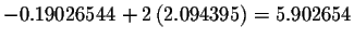 $%
-0.19026544+2\left( 2.094395\right) =5.902654$