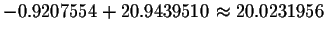 $-0.9207554+20.9439510\approx 20.0231956$