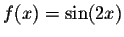 $f(x) = \sin(2 x)$