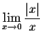 $\displaystyle \lim_{x \rightarrow 0}
\frac{\vert x\vert}{x}$