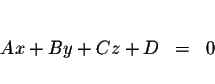 \begin{eqnarray*}&& \\
Ax+By+Cz+D &=&0 \\
&&
\end{eqnarray*}