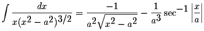 $\displaystyle \int\displaystyle \frac{dx}{x(x^{\displaystyle2}-a^{\displaystyle...
...laystyle3}}\sec^{\displaystyle-1}\left\vert\displaystyle \frac{x}{a}\right\vert$