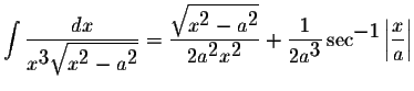 $\displaystyle \int\displaystyle \frac{dx}{x^{\displaystyle3}\displaystyle \sqrt...
...laystyle3}}\sec^{\displaystyle-1}\left\vert\displaystyle \frac{x}{a}\right\vert$