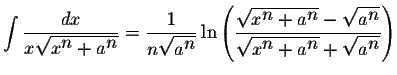 $\displaystyle \int\displaystyle \frac{dx}{x\displaystyle \sqrt{x^{\displaystyle...
...ystyle n}+a^{\displaystyle n}}+\displaystyle \sqrt{a^{\displaystyle n}}}\right)$