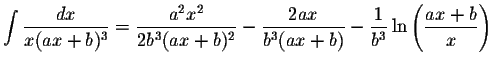 $\displaystyle \int\displaystyle \frac{dx}{x(ax+b)^{3}}=\displaystyle \frac{a^{2...
...x+b)}-\displaystyle \frac{1}{b^{3}}\ln\left(\displaystyle \frac{ax+b}{x}\right)$